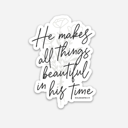 He Makes All Things Beautiful Christian Sticker
