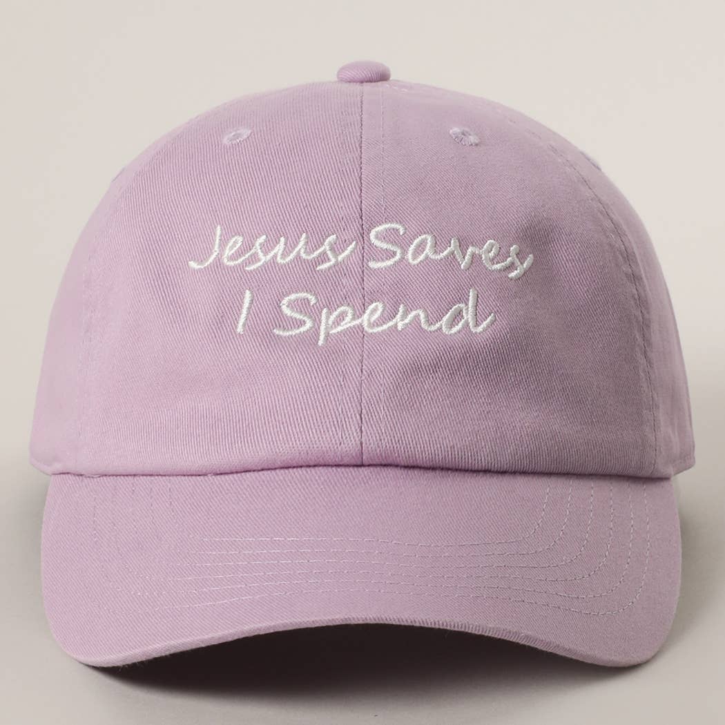 Jesus Saves I Spend Embroidery Baseball Cap